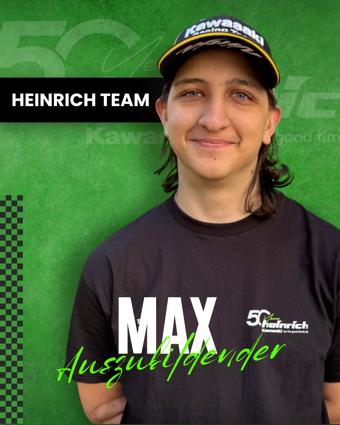 Instagram-Post „Heinrich Team“: Max, Auszubildender, mit Kawasaki-Racing-Cap vor grünem Grund